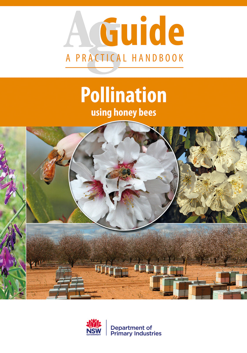 Pollination Using Honey Bees AgGuide – Regional NSW