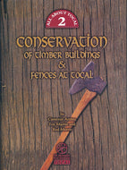 Conservation of timber buildings and fences at Tocal
