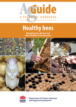 Load image into Gallery viewer, Healthy Bees: Managing pests, diseases and other disorders of the honey bee | AgGuide
