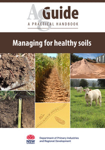 Managing for healthy soils AgGuide