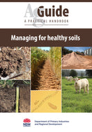 Managing for healthy soils AgGuide