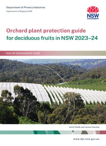 Orchard Plant Protection Guide for deciduous fruits in NSW