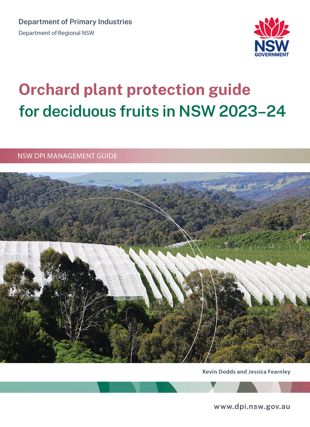 Orchard Plant Protection Guide for deciduous fruits in NSW