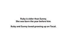 Load image into Gallery viewer, Sunny and Ruby
