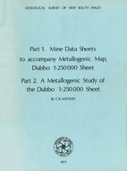 Dubbo 1:250,000 Metallogenic Map: Metallogenic Study and Mineral Deposit Data Sheets, 1975