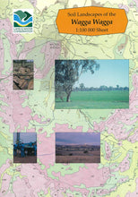 Load image into Gallery viewer, Soil Landscapes of the Wagga Wagga 1:100 000 Sheet report cover
