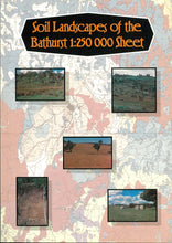 Load image into Gallery viewer, Soil Landscapes of the Bathurst 1:250 000 Sheet report cover
