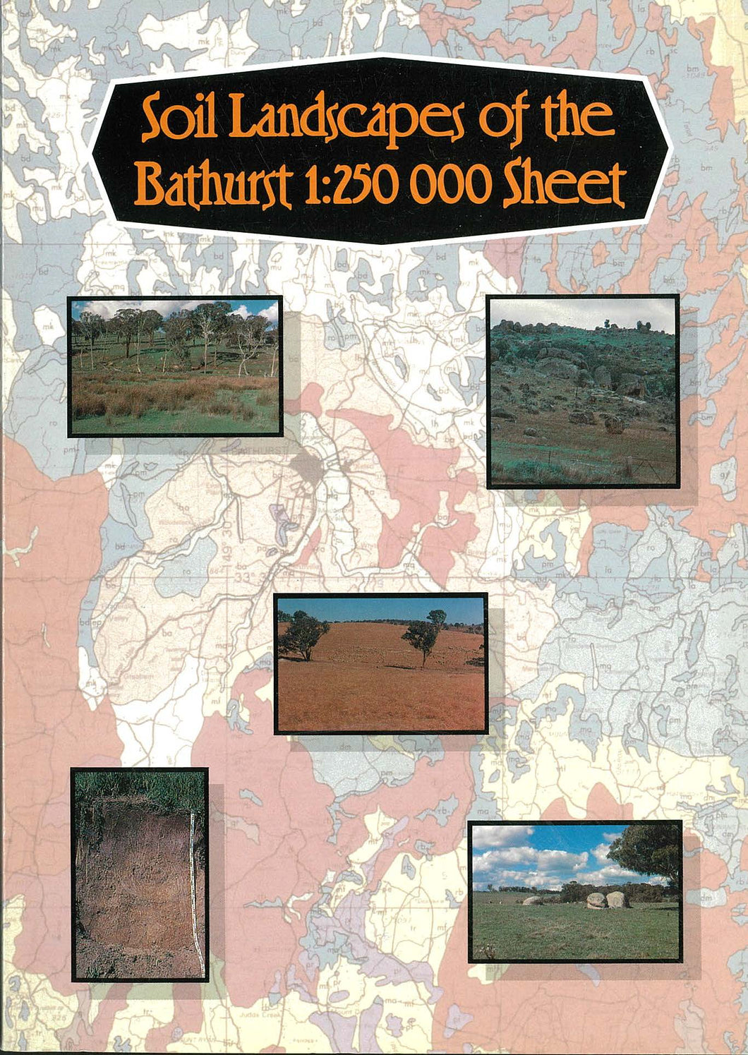 Soil Landscapes of the Bathurst 1:250 000 Sheet report cover